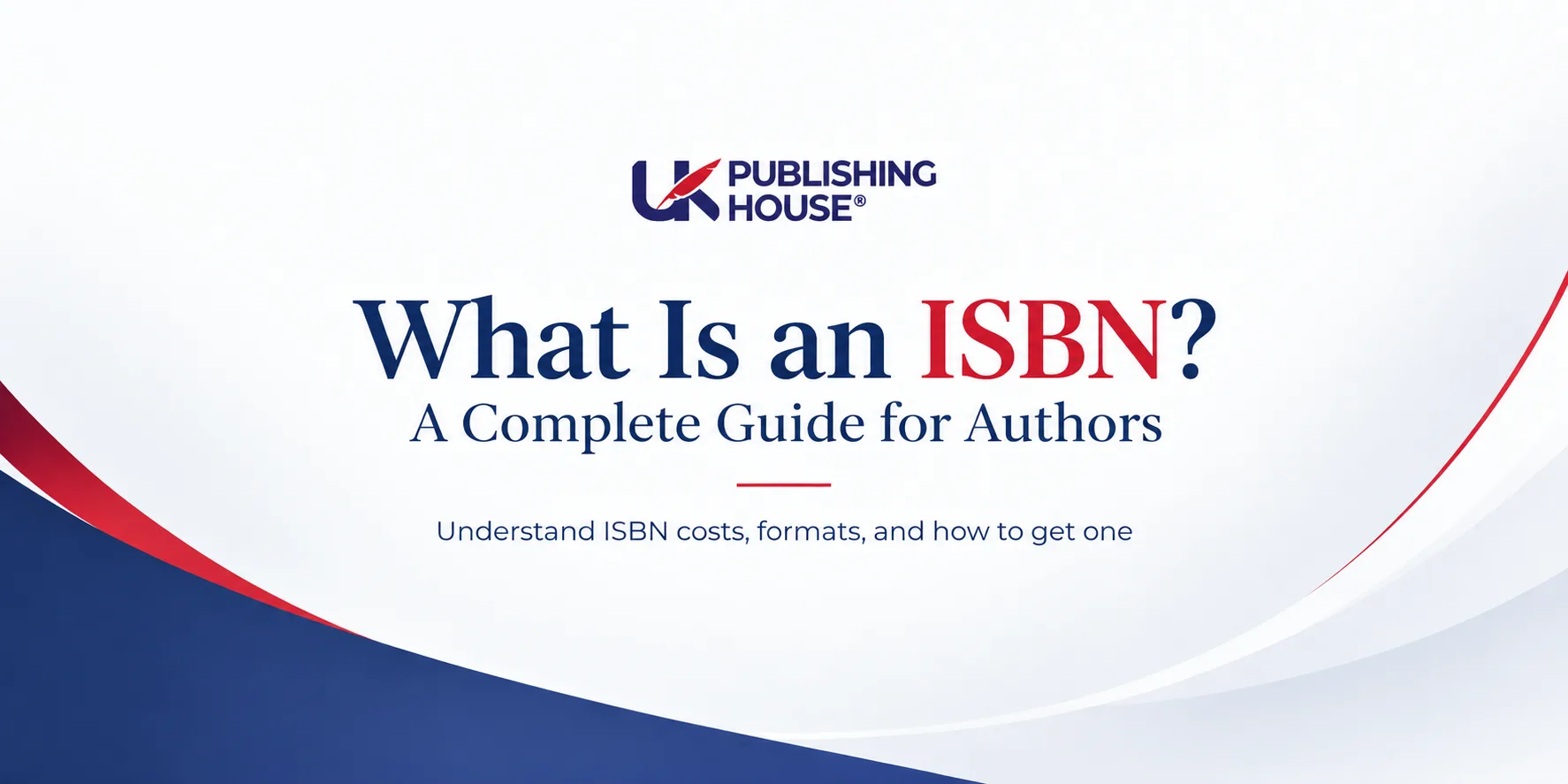 What Is an ISBN for Authors? Why You Need One and How to Get It