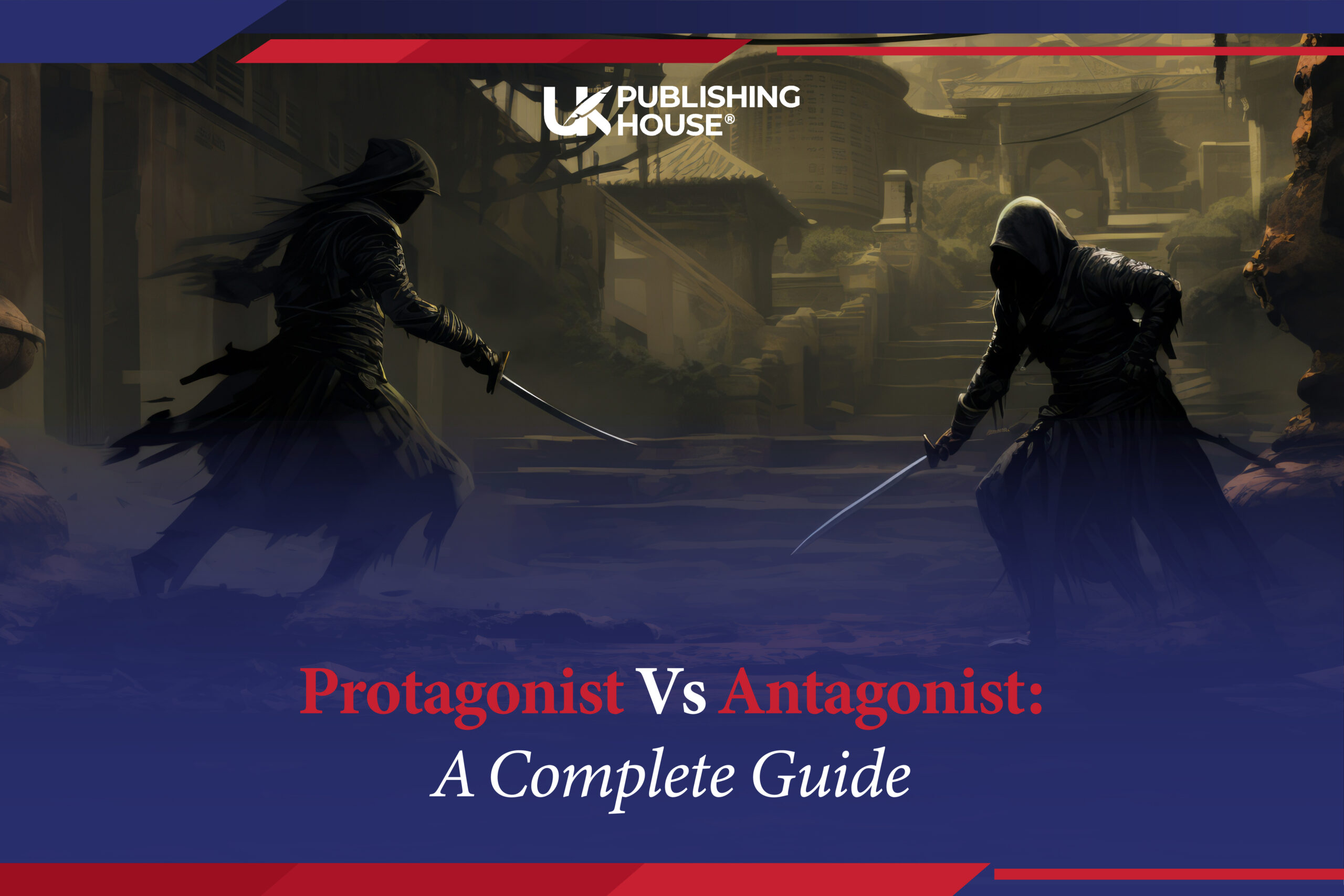 Protagonist Vs Antagonist